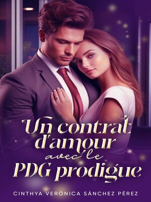 cover image of Un contrat d'amour avec le PDG prodigue